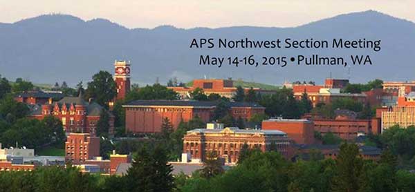 APS Northwest Section Meeting, Pullman, WA