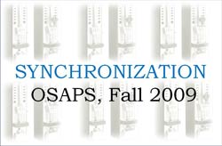 Synchronization OSAPS Fall 2009
